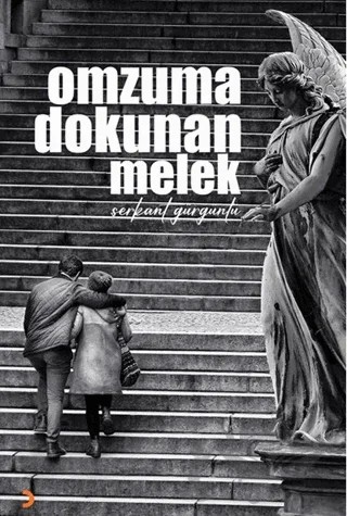 Omzuma Dokunan Melek – Serkant Gürgünlü – Cinius Yayınları kitap kapağı