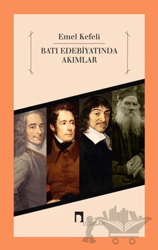 Batı Edebiyatında Akımlar – Emel Kefeli – Dergah Yayınları kitap kapağı