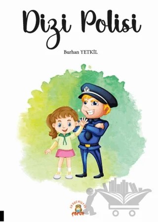 Dizi Polisi – Burhan Yetkil – Akademisyen Kitabevi kitap kapağı
