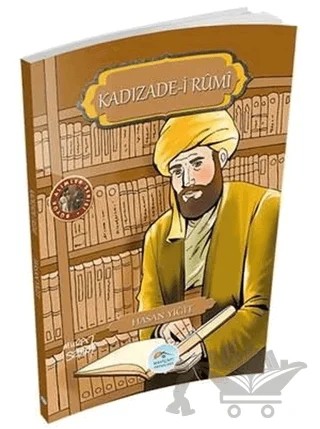 Kadızade-i Rumi – Hasan Yiğit – Maviçatı Yayınları kitap kapağı