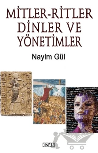 Mitler - Ritler Dinler Ve Yönetimler – Nayim Gül – Ozan Yayıncılık kitap kapağı