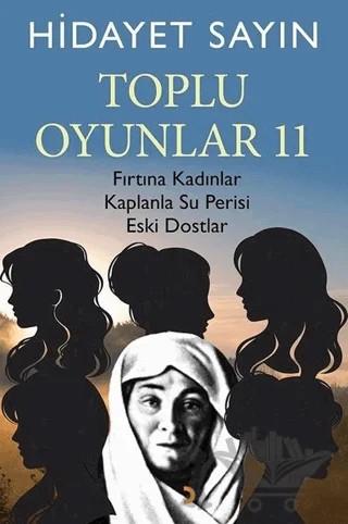 Toplu Oyunlar 11 – Hidayet Sayın – Cinius Yayınları kitap kapağı