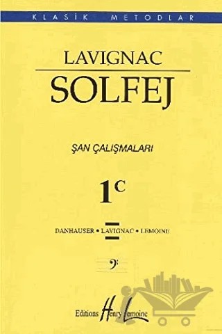 Lavignac Solfej 1C - Küçük Boy – Danhauser, Lavignac, Lemoine – Porte Müzik Eğitim Merkezi kitap kapağı