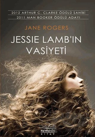 Jessie Lamb’in Vasiyeti – Jane Rogers – Nemesis Kitap kitap kapağı