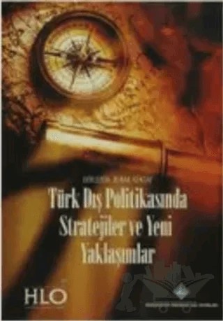 Türk Dış Politikasında Stratejiler ve Yeni Yaklaşımlar – Kolektif – Bahçeşehir Üniversitesi Yayınları kitap kapağı