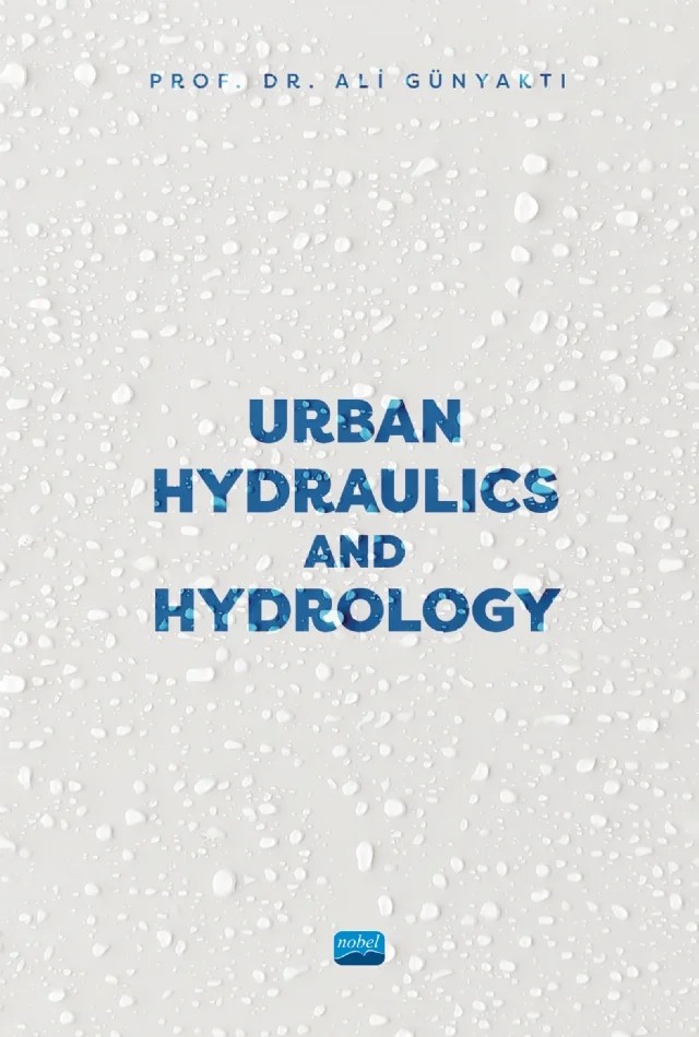 Urban Hydraulics and Hydrology – Ali Günyaktı – Nobel Akademik Yayıncılık kitap kapağı