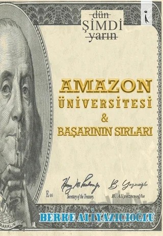 Amazon Üniversitesi ve Başarının Sırları – Berke Aliyazıcıoğlu – İkinci Adam Yayınları kitap kapağı