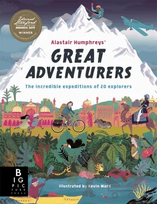 Great Adventurers – Alastair Humphreys – Templar Publishing kitap kapağı