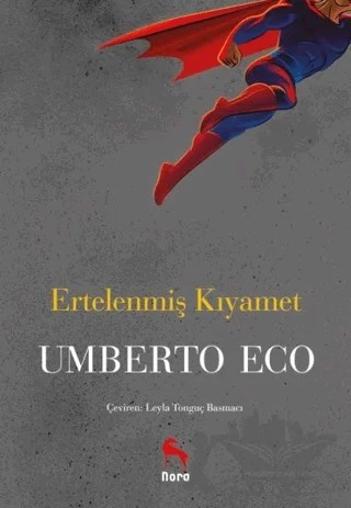 Ertelenmiş Kıyamet – Umberto Eco – Nora Kitap kitap kapağı
