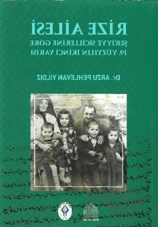 Rize Ailesi – Arzu Pehlevan Yıldız – REVAK Rize Araştırmaları Vakfı kitap kapağı