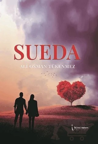 Sueda – Ali Osman Tükenmez – İkinci Adam Yayınları kitap kapağı
