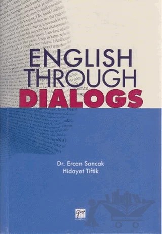 English Through Dialogs – Ercan Sancak – Gazi Kitabevi kitap kapağı