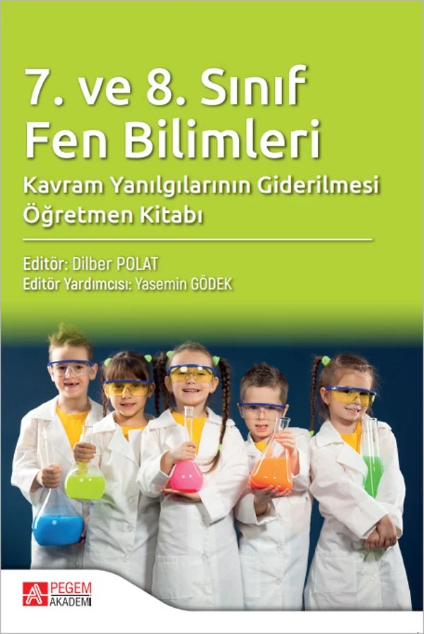 7. ve 8. Sınıf Fen Bilimleri Kavram Yanılgılarının Giderilmesi Öğretmen Kitabı – Fen Bilimleri – Pegem Akademi Yayıncılık kitap kapağı