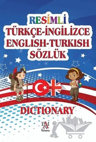 Resimli Türkçe - İngilizce English - Turkish Sözlük – Doğan Karaderili – Panama Yayıncılık kitap kapağı