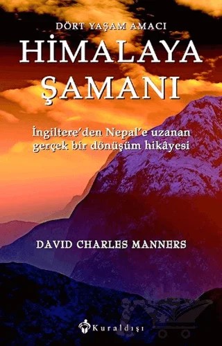 Himalaya Şamanı – David Charles Manners – Kuraldışı Yayınevi kitap kapağı