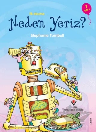 İlk Okuma - Neden Yeriz? – Stephanie Turnbull – TÜBİTAK Yayınları kitap kapağı
