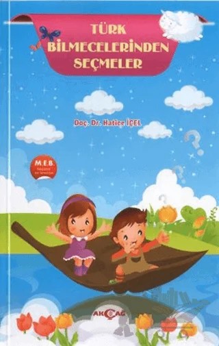 Türk Bilmecelerinden Seçmeler – Hatice İçel – Akçağ Yayınları kitap kapağı