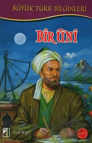 Biruni - Büyük Türk Bilginleri 3 – Kolektif – Damla Yayınevi kitap kapağı