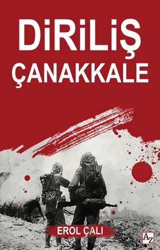 Diriliş Çanakkale – Erol Çalı – Az Kitap kitap kapağı