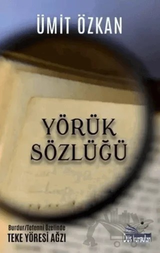 Yörük Sözlüğü – Ümit Özkan – Düş Kurguları Yayıncılık kitap kapağı