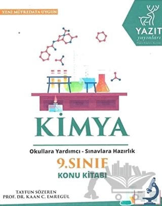 Yazıt 9. Sınıf Kimya Konu Kitabı – Kaan C. Emregül, Tayfun Sözeren – Yazıt Yayıncılık kitap kapağı
