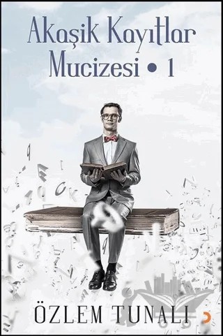 Akaşik Kayıtlar Mucizesi - 1 – Özlem Tunalı – Cinius Yayınları kitap kapağı
