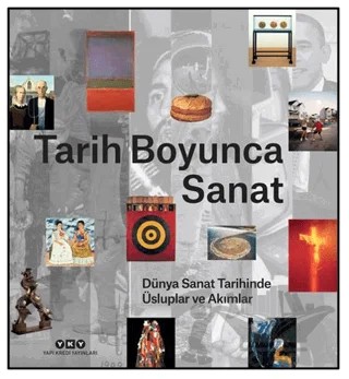 Tarih Boyunca Sanat – Kolektif – Yapı Kredi Yayınları kitap kapağı