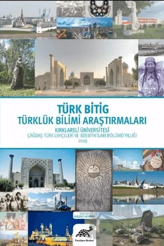 Türk Bitig Türklük Bilimi Araştırmaları 2019 – Kolektif – Paradigma Akademi Yayınları kitap kapağı