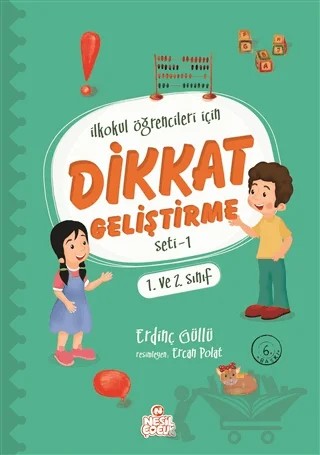 İlkokul Öğrencileri için Dikkat Geliştirme Seti - 1 – Erdinç Güllü – Nesil Çocuk Yayınları kitap kapağı