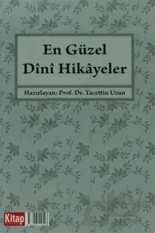 En Güzel Dini Hikayeler – Kolektif – Kitap Dünyası Yayınları kitap kapağı