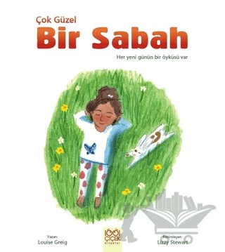 Çok Güzel Bir Sabah – Louise Greig – 1001 Çiçek Kitaplar kitap kapağı