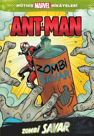 Zombi Savar - Ant-Man – Chris Doc Wyatt – Beta Kids kitap kapağı