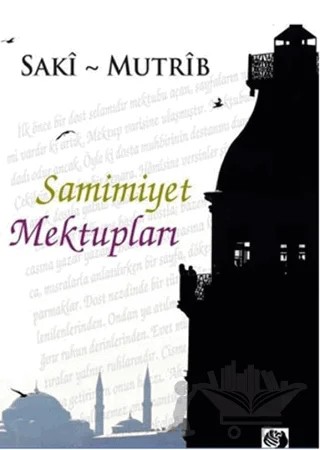 Samimiyet Mektupları – Saki Mutrip – İştirak Yayınevi kitap kapağı