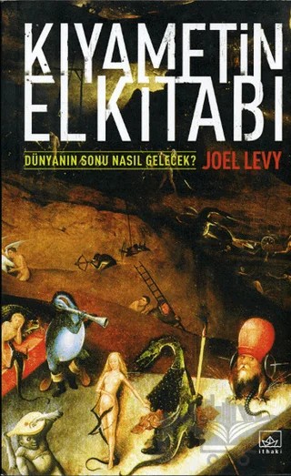 Kıyametin El Kitabı – Joel Levy – İthaki Yayınları kitap kapağı