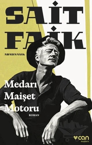Medarı Maişet Motoru – Sait Faik Abasıyanık – Can Yayınları kitap kapağı