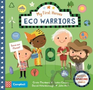 First Heroes: Eco Warriors – Kolektif – Campbell kitap kapağı