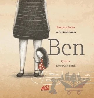 Ben – Vane Kosturanov – Masal Seramik Evi (MSE) kitap kapağı