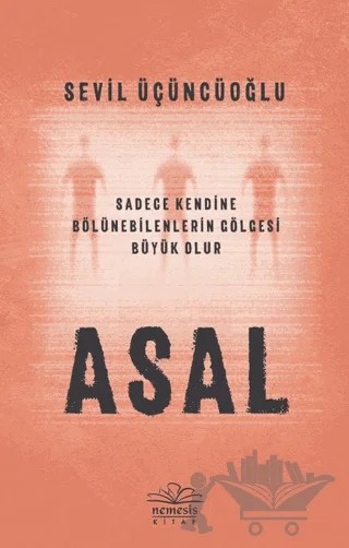 Asal – Sevil Üçüncüoğlu – Nemesis Kitap kitap kapağı