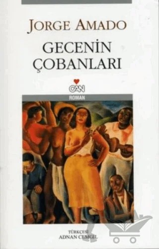 Gecenin Çobanları – Jorge Amado – Can Yayınları kitap kapağı