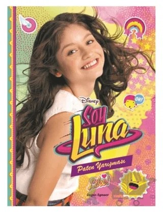 Disney Soy Luna - Paten Yarışması – Kolektif – Doğan Egmont Yayıncılık kitap kapağı