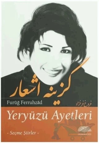 Yeryüzü Ayetleri – Füruğ Ferruhzad – Demavend Yayınları kitap kapağı