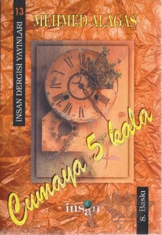 Cumaya 5 Kala – Mehmed Alagaş – İnsan Dergisi Yayınları kitap kapağı