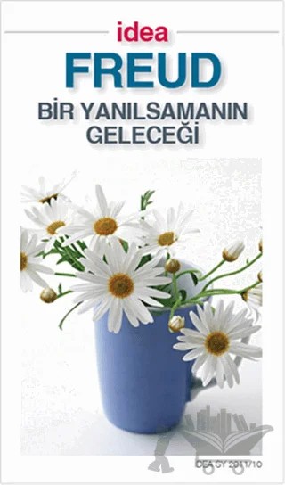 Bir Yanılsamanın Geleceği – İdea Yayınevi kitap kapağı