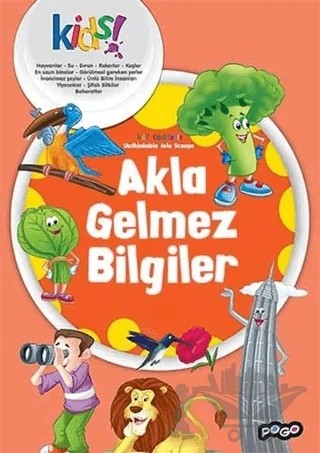 Akla Gelmez Bilgiler – Kolektif – Pogo Çocuk kitap kapağı