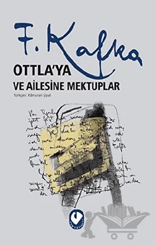 Ottla’ya ve Ailesine Mektuplar – Franz Kafka – Cem Yayınevi kitap kapağı