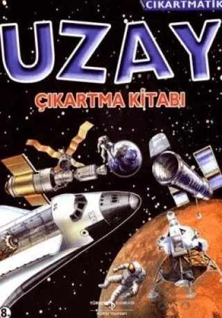 Uzay Çıkartma Kitabı – Martin Mobberley – İş Bankası Kültür Yayınları kitap kapağı