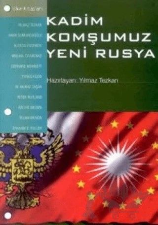 Kadim Komşumuz Yeni Rusya – Yılmaz Tezkan – Ülke Kitapları kitap kapağı