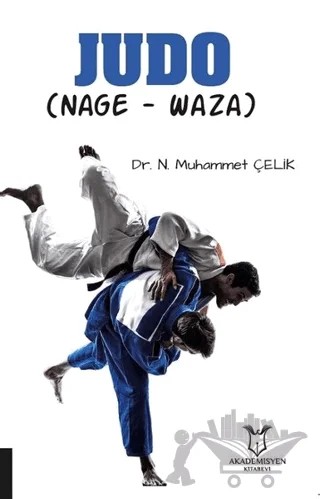 Judo – N. Muhammet Çelik – Akademisyen Kitabevi kitap kapağı