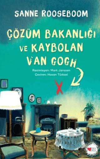 Çözüm Bakanlığı ve Kaybolan Van Gogh – Sanne Rooseboom – Can Yayınları kitap kapağı
