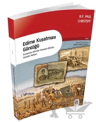 Edirne Kuşatması Günlüğü – R. P. Paul Christoff – DBY Yayınları kitap kapağı